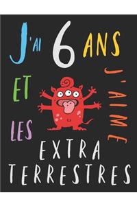 J'ai 6 ans et j'aime les extraterrestres