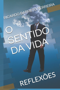 O Sentido Da Vida