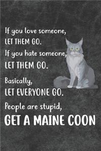 Get A Maine Coon Notebook Journal