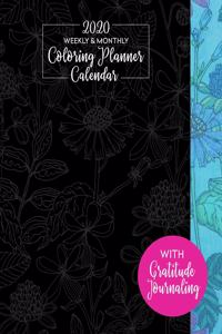 2020 Weekly & Monthly Coloring Planner Calendar