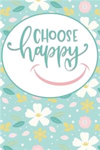 Choose Happy