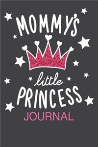 Mommy's little princess JOURNAL