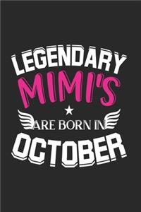 Legendary Mimi's Are Born In October
