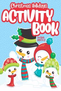 Christmas Holidays Activity Book for Kids ages 4-8