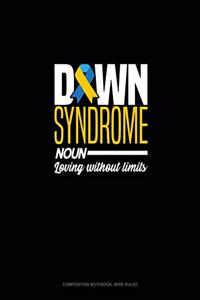 Down Syndrome Noun
