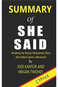 Summary of She Said Breaking the Sexual Harassment Story that Helped Ignite a Movement By Jodi Kantor and Megan Twohey