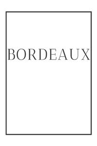 Bordeaux: A decorative book for coffee tables, end tables, bookshelves and interior design styling Stack France city books to add decor to any room. Monochrom