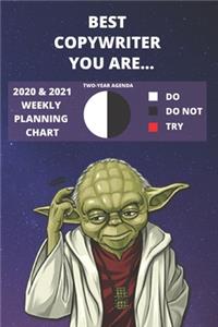 2020 & 2021 Two-Year Weekly Planner For Copywriter Job - Funny Yoda Quote Appointment Book Gift - Two Year Agenda Notebook