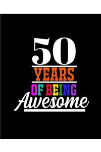 50 Years of Being Awesome