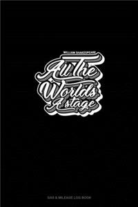 All the World's a Stage