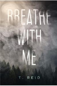 Breathe With Me