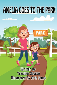 Amelia Goes To The Park