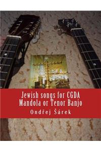 Jewish songs for CGDA Mandola or Tenor Banjo