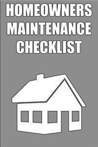 Homeowners Maintenance Checklist