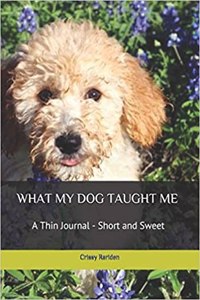 What My Dog Taught Me
