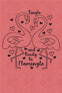Single and ready to flamingly