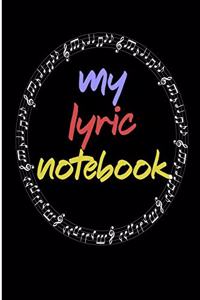 My Lyric Notebook