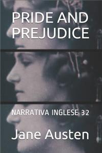 Pride and Prejudice: Narrativa Inglese 32