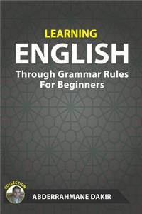 Learning English Through Grammar Rules For Beginners