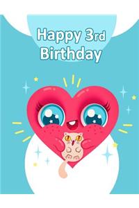 Happy 3rd Birthday: Cute Cat Themed Primary Writing Tablet for 3 Year Old Kids Learning How to Write, 65 Sheets with 1 Ruling Designed for Preschoolers