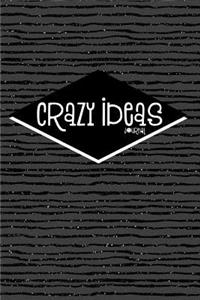 Crazy Ideas Journal