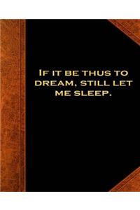 Shakespeare Quote Dream Sleep School Composition Book 130 Pages
