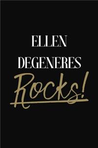 Ellen DeGeneres Rocks!