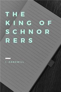 The King of Schnorrers