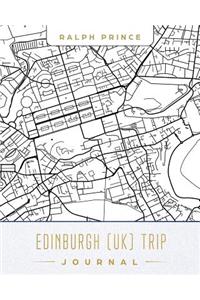 Edinburgh (Uk) Trip Journal