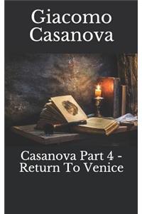 Casanova Part 4 - Return to Venice