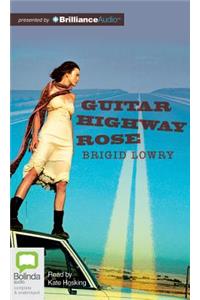 Guitar Highway Rose