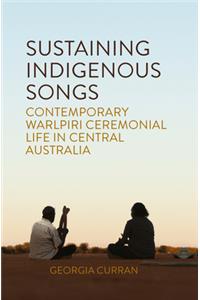 Sustaining Indigenous Songs