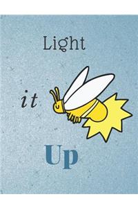 Light It Up
