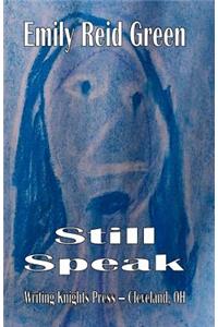 Still Speak