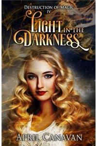 Light in the Darkness