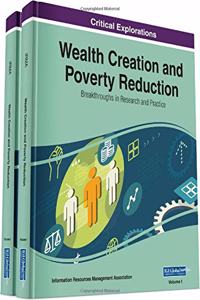 Wealth Creation and Poverty Reduction: Breakthroughs in Research and Practice