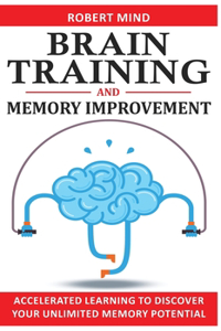 Brain Training and Memory Improvement