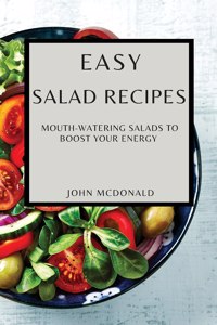 Easy Salad Recipes