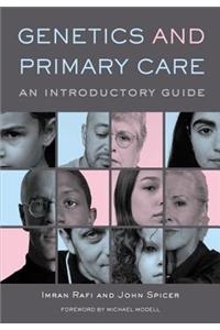 Genetics and Primary Care