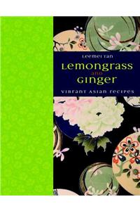 Lemongrass and Ginger