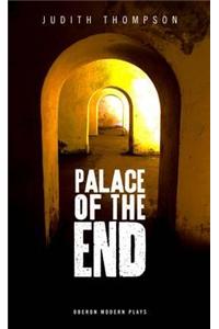 Palace of the End