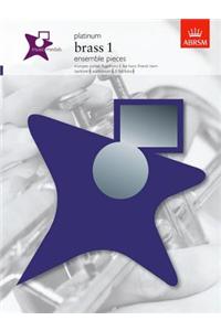 Music Medals Platinum Brass 1 Ensemble Pieces: Brass 1 Ensemble Pieces - Platinum (ABRSM Music Medals)