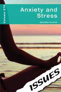 Anxiety and Stress Issues Series