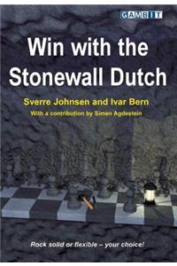 Win with the Stonewall Dutch