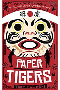 Paper Tigers