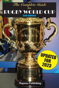 Complete Guide to Rugby World Cup