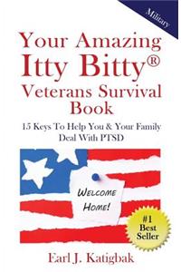 Your Amazing Itty Bitty Veterans Survival Book
