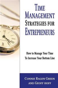 Time Management Strategies for Entrepreneurs