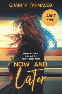 Now and Later: Eight Young Adult Short Stories