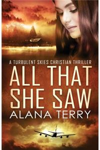 All That She Saw - Large Print